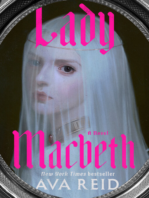 Title details for Lady Macbeth by Ava Reid - Wait list